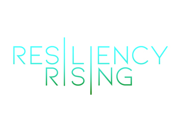 Resiliency Rising